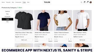 Build an Ecommerce Website with Next.js 15, TailwindCSS, Stripe, \u0026 Sanity | Full Tutorial