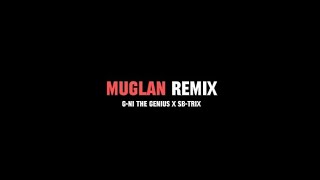 G-NI THE GENIUS Ft. SB-TRIX / MUGLAN REMIX (Offical Audio) recorded  by-@BiShnuMaGar101