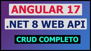 CRUD con Angular 17 y .NET 8 WEB API | ADO.NET