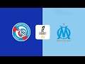 RC Strasbourg Alsace vs Marseille |🔴Live Match Today⚽🎬