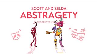 Scott And Zelda || TADC Abstragedy
