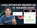 CARA WITHDRAW SALDO BROKER XM - TRADING FOREX - 1 MENIT BERHASIL