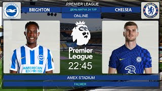 Брайтон - Челси Онлайн Трансляция | Brighton - Chelsea Live Match