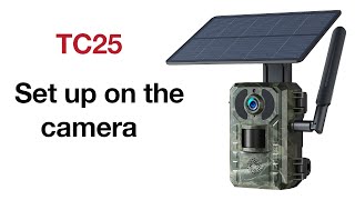 TC25 Cellular Trail Camera -2 Steps to set up the Camera