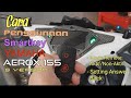 Cara guna Yamaha Aerox 155 S Version Smartkey ||  NVX 155