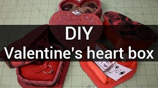 Make a heart shaped box for your valentine : DIY