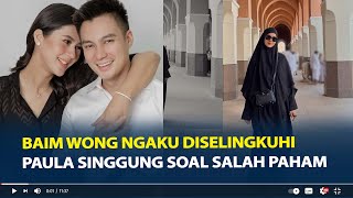 Baim Wong Ngaku Diselingkuhi, Postingan Paula Verhoeven Singgung soal Salah Paham