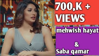 #mehwishhayat  mehwish hayat and Saba qamar / Mehwish hayat shorts/ Pakistani movies