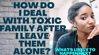"How Do I Deal With A Toxic Family After I Leave Them Alone?" | Psychotherapy Crash Course
