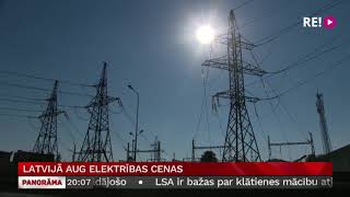 Latvijā aug elektrības cenas