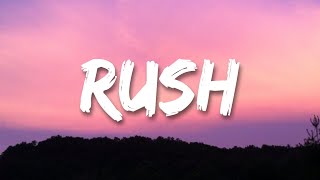 Ayra Starr - Rush (Lyrics) But e dey rush, E dey rush well well, e be much [TikTok Song]