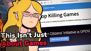 Stop Killing Games EXPLAINED (ADHD Edition)