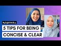 5 Tips for Being Concise and Clear