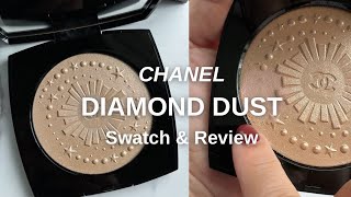 CHANEL “Diamond Dust” Swatch \u0026 Review