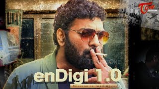 enDigi 1.0 | New Telugu Independent Film 2019 | Directed by Sundeep Madduru (Deepu) | TeluguOne