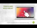 Touch and Hold Delay - Lesson 18 - Android Accessibility Features Course