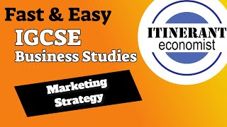 IGCSE Business studies 0450 - 3.4 - Marketing Strategy