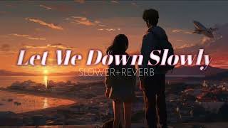 Alec Benjamin - Let Me Down Slowly (Lyrics) SLOWER+ REVERB #music