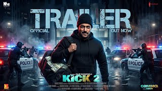 Kick 2 - Trailer | Out Now | Salman Khan | Randeep Hooda | Jacqueline Fernandez | Fanmade AI Trailer