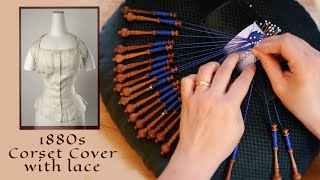 Recreating Edging Lace from 1880s Corset Cover