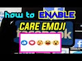 HOW TO ENABLE CARE REACTION ON FACEBOOK| EASY WAY