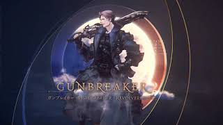 Gunbreaker Job Actions Trailer - FFXIV Endwalker