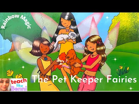 RAINBOW MAGIC: The Pet Keeper Fairies    Kids Story Read Aloud