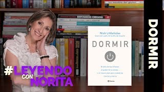 Leyendo con Norita: Dormir - Nick Littlehales #LeyendoconNorita