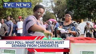 What Nigerians Must Demand as "Good Governance" Ahead of 2023 Elections