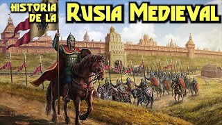 Historia de RUSIA MEDIEVAL (de Rurik a Iván el Terrible) - Documental historia de Rusia resumen