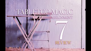 Tabletop Magic Assignment Seven Review