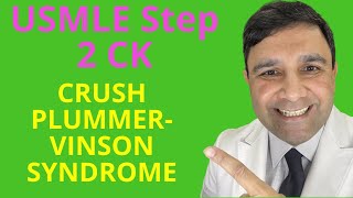 USMLE Step 2 CK score 270 series - Plummer-Vinson syndrome