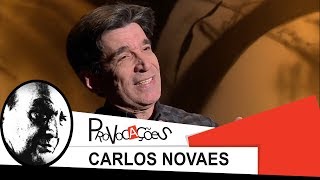 Provocações | Carlos Novaes | 2013