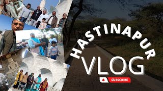 Hastinapur - The Lost City of the Mahabharata | Full Tour | Vlog 5