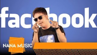 Facebook Crazy [Bonus Song] - He Lay (ဟဲေလး)