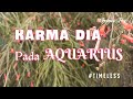 📍INI KARMA DIA YANG SUDAH MENGHIANATI❤️CINTA AQUARIUS#ramalanzodiakaquarius #aquariushariini TAROT