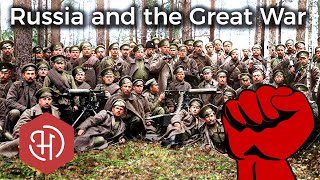 Russia during World War One (1914 – 1917) – How Russia Fought on the Eastern Front of WW1