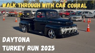 DAYTONA TURKEY RUN walk through and car corral.