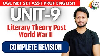 Unit –IX: Literary Theory post World War II Complete Revision