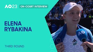 Elena Rybakina On-Court Interview | Australian Open 2023 Third Round