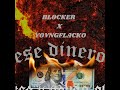 ese dinero feat. yovngflacko