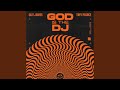 God Is The DJ