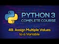 #49 - Assign Multiple Values to a Variable | Python Full Course - Beginner to Advanced [FREE]