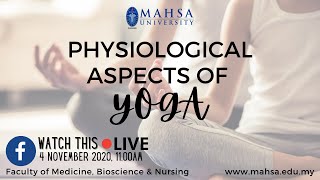 PHYSIOLOGICAL ASPECTS OF YOGA🧘