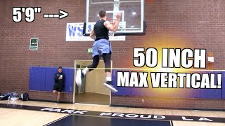 50 Inch Max Vertical!! 5'9\