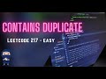 Contains Duplicate - LeetCode #217 - Python, JavaScript, Java, C++