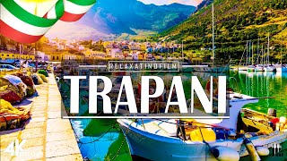 Beautiful Trapani 4K • Relaxing Italian Music, Instrumental Romantic • Video 4K UltraHD