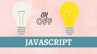 Basic JavaScript Logic | Bulb ON/OFF in JavaScript and HTML