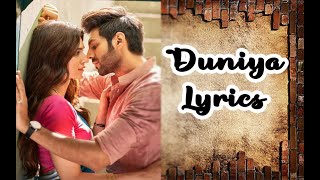 Luka Chuppi Lyrics: Duniyaa Full Video Song | Kartik Aaryan Kriti Sanon | Akhil | Dhvani B