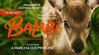 BAMBI Uma Aventura na Floresta - Trailer Cinema (Dublado)